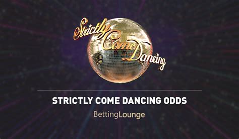 strictly come dancing betting sites|Strictly Come Dancing Betting Sites + Odds 2024 .